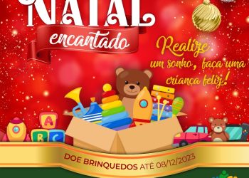 Participe do Projeto Natal Encantado em São Gabriel e faça uma criança feliz!