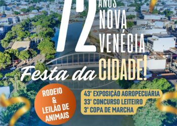 Confirmadas atrações para a Festa da Cidade de Nova Venécia
